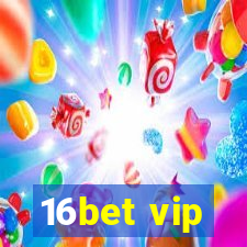 16bet vip
